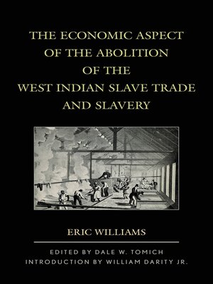 cover image of The Economic Aspect of the Abolition of the West Indian Slave Trade and Slavery